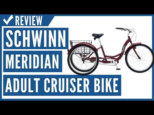 Schwinn Meridian Adult Trike, Three Wheel Cruiser Bike Review