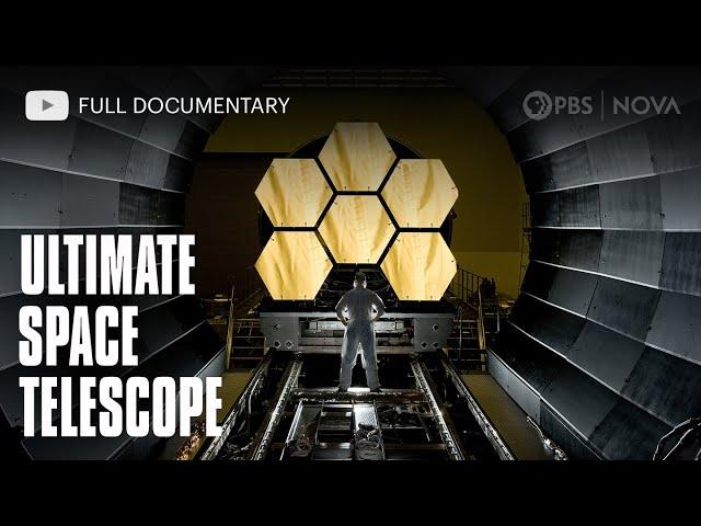 Ultimate Space Telescope: Making the James Webb Space Telescope | Full Documentary | NOVA | PBS