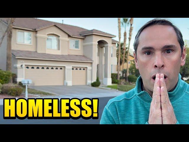 Las Vegas Homes For Sale - Homeless!