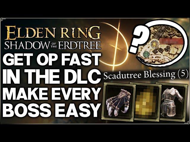 Shadow of the Erdtree - Do THIS Now - How to Get OP Early & Fast - Build Power Guide - Elden Ring!