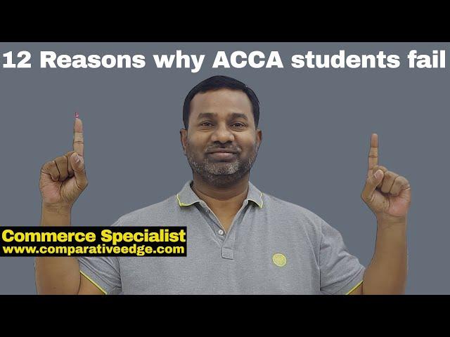 12 Reasons Why ACCA students fail | Passing ACCA Papers | Important Tips | Commerce Specialist |