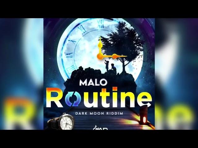 Malo - Routine