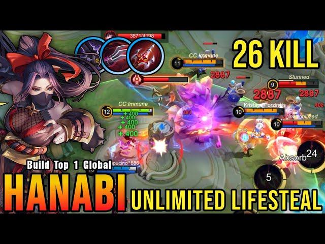 26 Kills!! Unli Lifesteal Build Hanabi with Brutal DMG!! - Build Top 1 Global Hanabi ~ MLBB