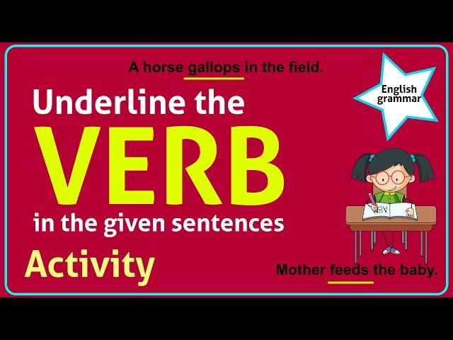 English grammar verb sentence | Identify and underline the Verbs | Grammar Activity | Kids Channel