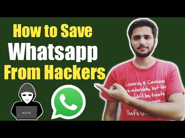 How to save Whatsapp from Hacking 2020|How to Protect Whatsapp Account from hackers 2020|