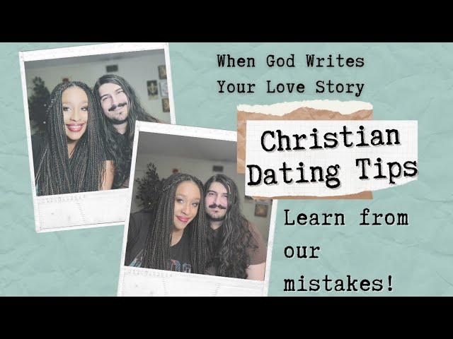 10 Dating Mistakes to Avoid: Christian Edition ️