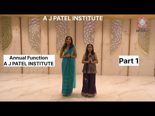 Annul Function - A J PATEL INSTITUTE- Part 1
