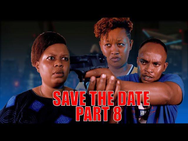 SAVE THE DATE PART 8