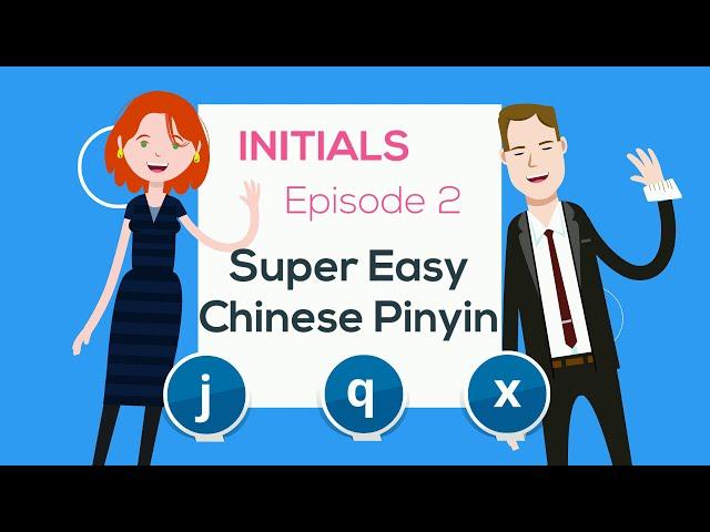 Learn Chinese Pinyin 2-Initials 2- j q x