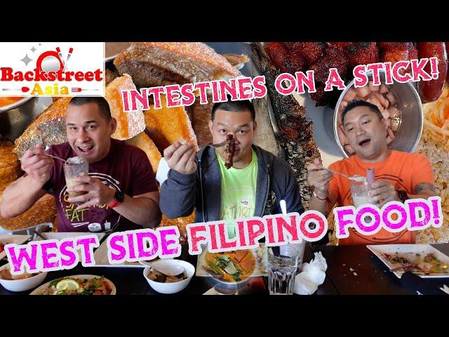 FILIPINO FOOD ON THE WEST SIDE! Featuring Intestines On A Stick!