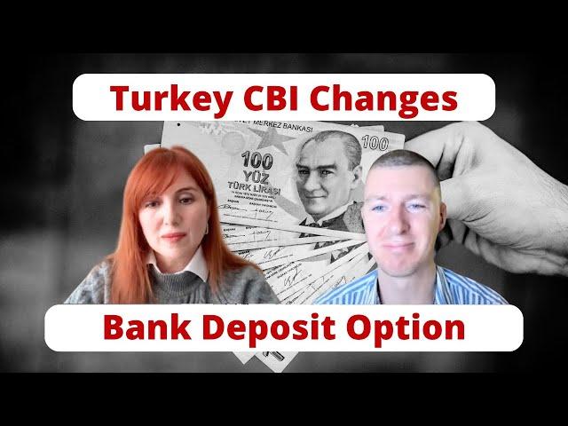 Changes to Citizenship by Investment in Turkey - deposit option