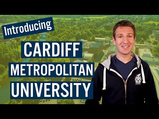 Introducing Cardiff Metropolitan University - Study in the UK | Cardiff Met International