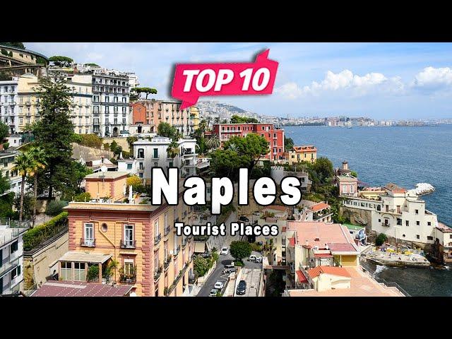 Top 10 Places to Visit in Naples, Campania | Italy - English