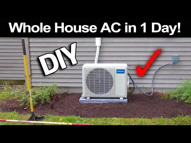 How to Install a Mr Cool 18,000 BTU AC in Just 1 Day!