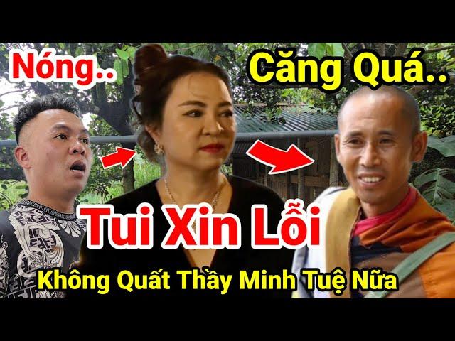 Nóng..Bất Ngờ Cô Phương Hằng Sẽ Hối Hận Khi Nói Những Câu Này Thầy Minh Tuệ ..Quất Thầy Không Trượt