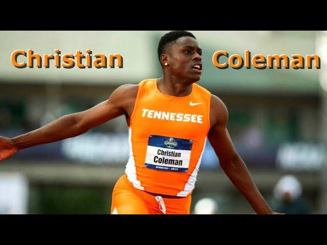 Christian Coleman - Sprinting Montage