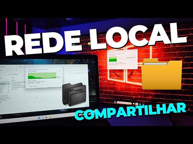 Criando Uma Rede Entre Windows 11 PARA Compartilhar ARQUIVOS RAPIDAMENTE - TUTORIAL COMPLETO