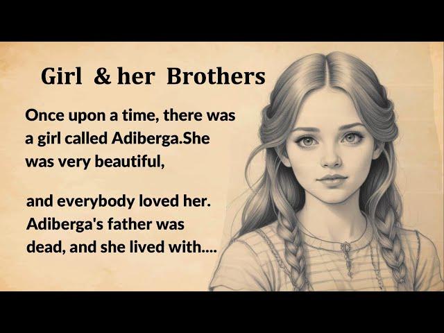 Learn English through Story Level 1 | A Beautiful Girl & her Brothers - english story with subtitles