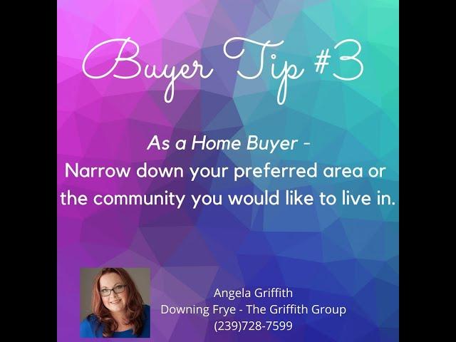 Bonita Springs Buyers Agent Tip 3   Angela Griffith Realtor