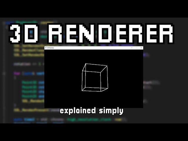 How to make a 3D Renderer [Explained Simply]
