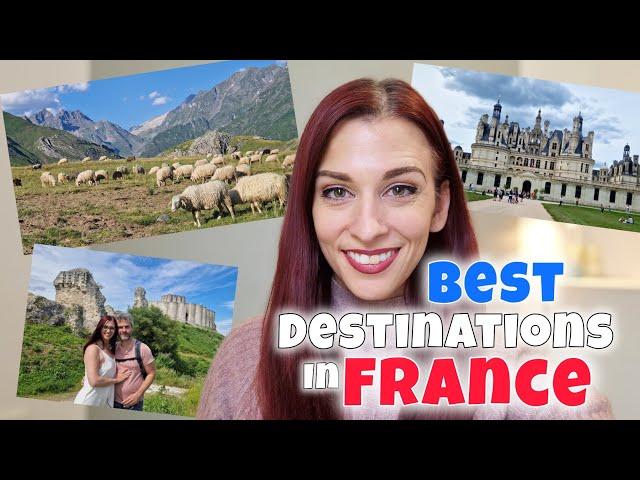 4 of the BEST places to go in FRANCE!