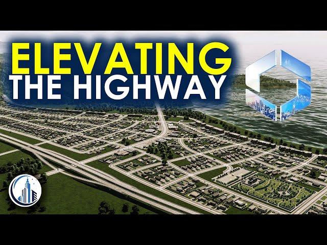 Hoisting the Highway to Create Urban Magic | Timber Ridge