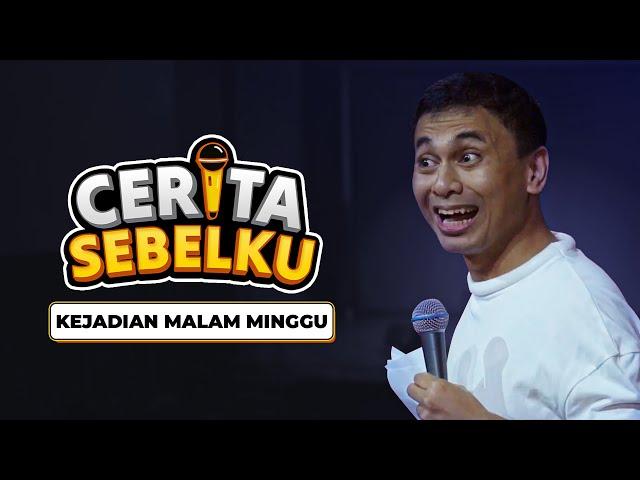 Cerita Sebelku: Kejadian Malam Minggu