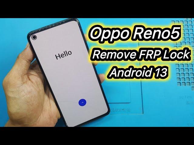 Oppo Reno 5 Android 13 Bypass Frp Lock New Security 2024 / Oppo Reno 5 Google Accounts Remove