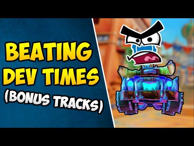 Beating All Developer Time Trials in Crash Team Racing Nitro Fueled (Part FINAL - Bonus Tracks)