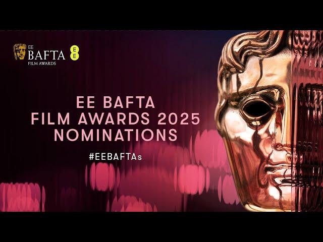 EE BAFTA Film Awards 2025 Nominations