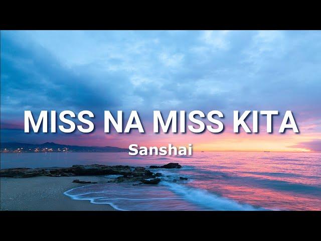 Miss Na Miss Kita (Lyric Video) | Sanshai | Composed by Hamier M. Sendad