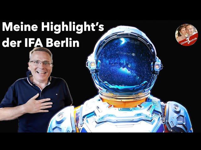 Meine Highlights der IFA Berlin 2024