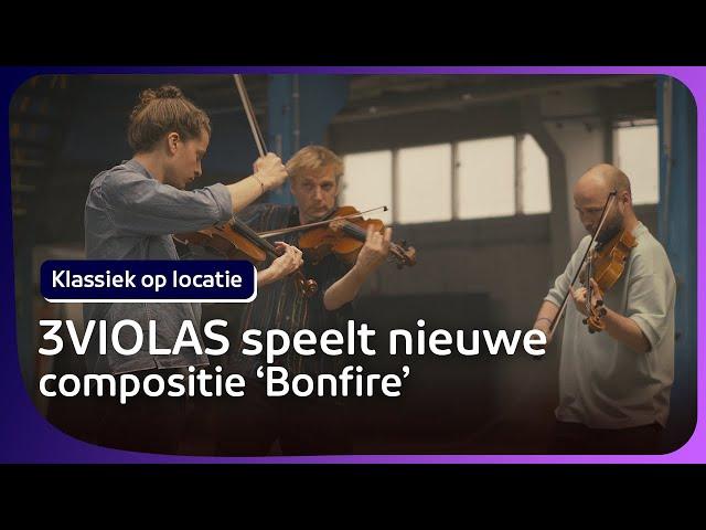 3VIOLAS: première van nieuwe muziek! | Klassiek op locatie