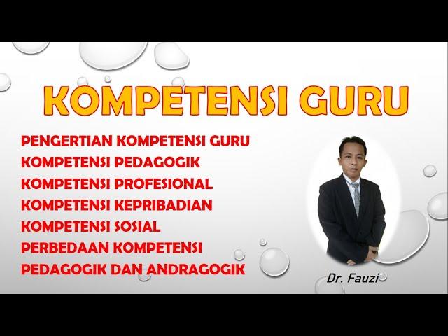 KOMPETENSI GURU ~ Pedagogik, Profesional, Kepribadian, dan Sosial