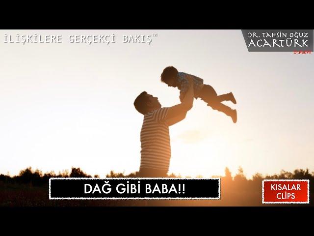 Dağ Gibi Baba!! (S251)| Dr. TOA Kısalar