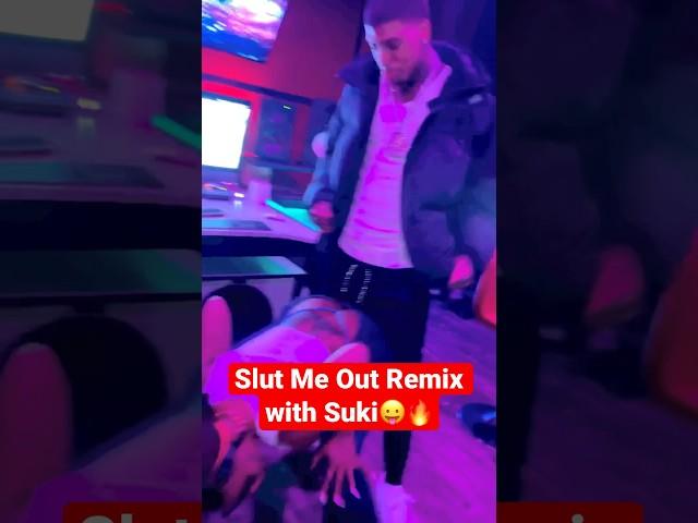 Slut Me Out Remix with @Sukihanagoat 