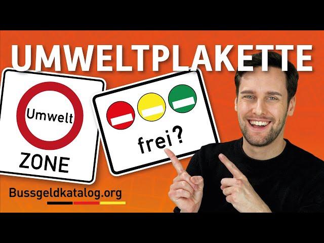 Umweltplakette : Wann braucht ihr sie und wann nicht? - bussgeldkatalog.org