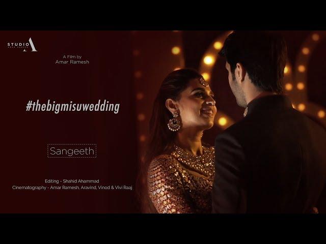 TheBigMisuWedding - Sangeet!