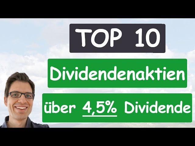 Die 10 besten Dividendenaktien USA (über 4,5% Dividendenrendite +gute Ausschüttungsquote & Historie)