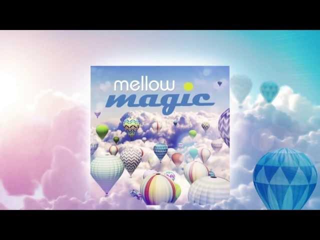 Mellow Magic - The Album