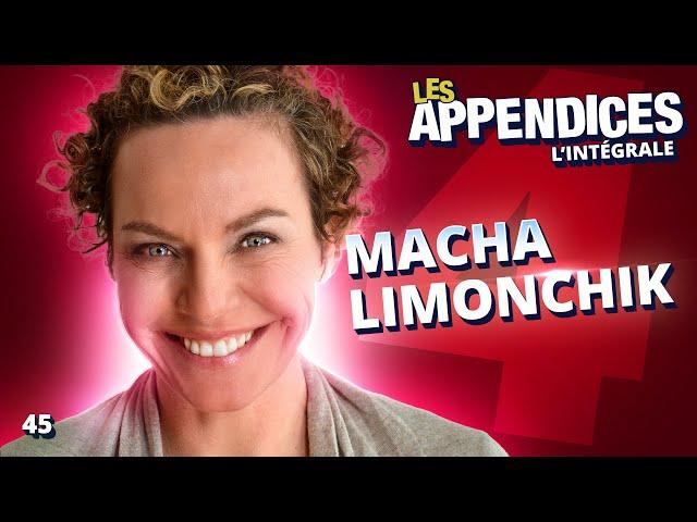 Les Appendices - s04e09 - Macha Limonchik