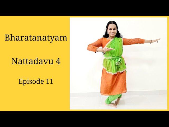 Bharatanatyam Basics: Episode 11: Nattadavu 4