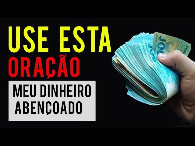 USE ESTA ORAÇÃO UMA VEZ POR DIA | ORAÇÃO DO DINHEIRO E MILAGRE