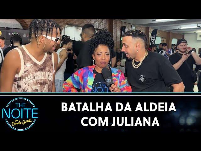 Juliana marca presença na Batalha da Aldeia | The Noite (25/09/24)