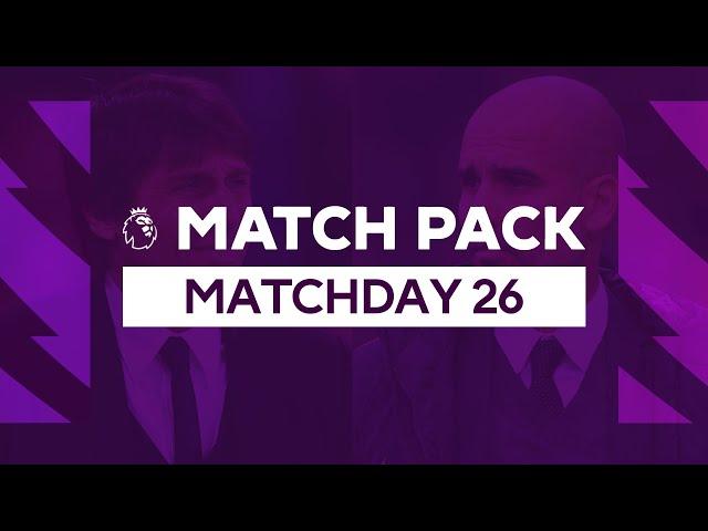 Premier League Match Pack - Matchday 26