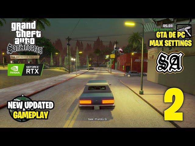 GTA San Andreas Definitive Edition Update Gameplay Max Settings (PC) 2