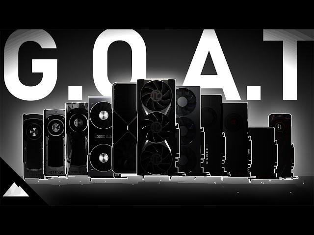 The Greatest GPU of All Time | GOAT Project Finale