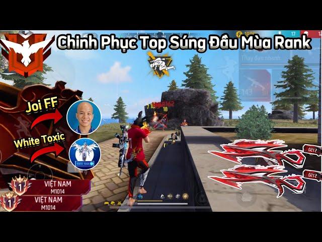 [Free Fire] CULÌ Cùng “Joi Tấu Hài Và White Toxic “Leo Top Súng Rank Đầu Mùa Cực Căng