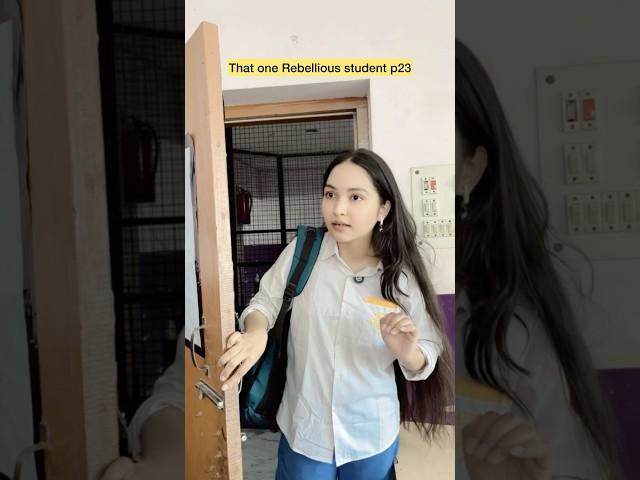 That one Rebellious student p23 #shorts #viral #explorepage