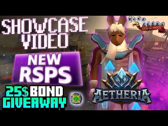 *BRAND NEW* SEMI-CUSTOM RSPS - AETHERIA - 50+ PLAYERS! - HUGE GIVEAWAY OF 25$ BOND - SHOWCASE VIDEO